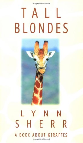 cover image Tall Blondes: A Book about Giraffes