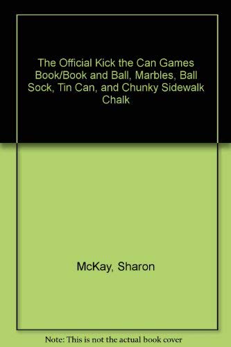 cover image The Official Kick the Can Games Book