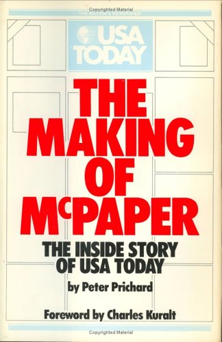 cover image The Making of McPaper: The Inside Story of USA Today