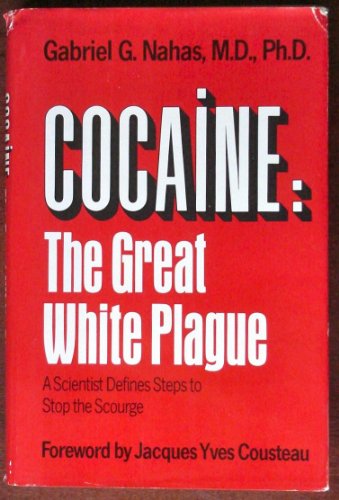 cover image Cocaine: The Great White Plague