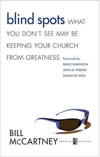 cover image BLIND SPOTS: What You Don't See May Be Keeping Your Church from Greatness