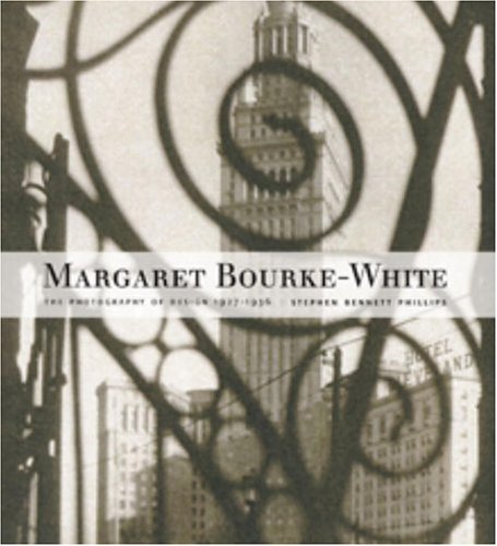 cover image MARGARET BOURKE-WHITE:The Photography of Design, 1927–1936
