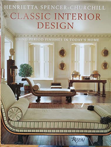 cover image Classic Interior Design: Using Period Features in Today's Home