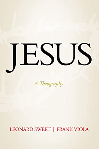 cover image Jesus: A Theography