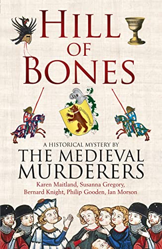 cover image Hill of Bones: A Historical Mystery by the Medieval Murderers