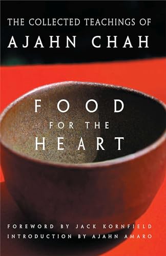 cover image FOOD FOR THE HEART: The Collected Teachings of Ajahn Chah