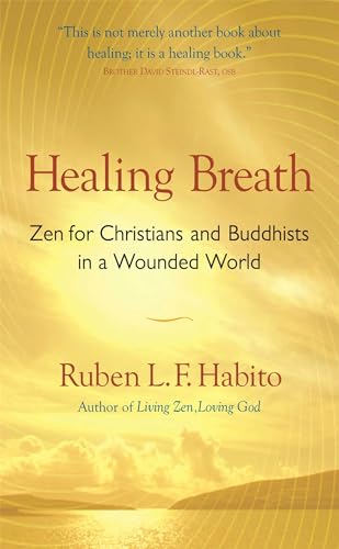cover image Healing Breath: Zen for Christians and Buddhists in a Wounded World