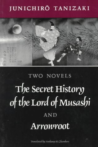 cover image The Secret History of the Lord of Musashi and Arrowroot