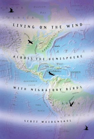 cover image Living on the Wind: Across the Hemisphere with Migratory Birds