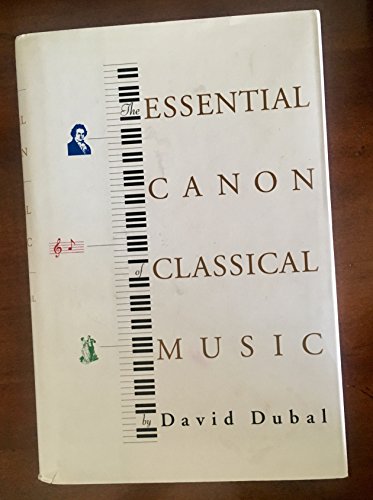 cover image THE ESSENTIAL CANON OF CLASSICAL MUSIC