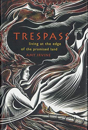 cover image Trespass: Living at the Edge of the Promised Land