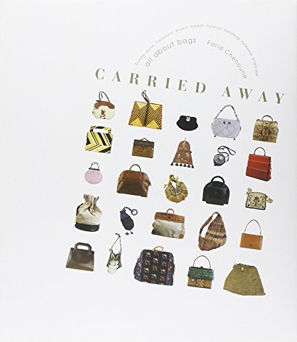 cover image CARRIED AWAY: All About Bags