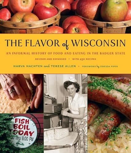 cover image The Flavor of Wisconsin: An Informal History of Food and Eating in the Badger State