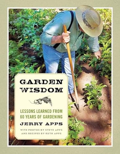 cover image Garden Wisdom: Lessons Learned from 60 Years of Gardening