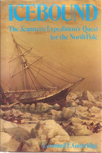 cover image Icebound: The Jeannette Expedition's Quest for the North Pole