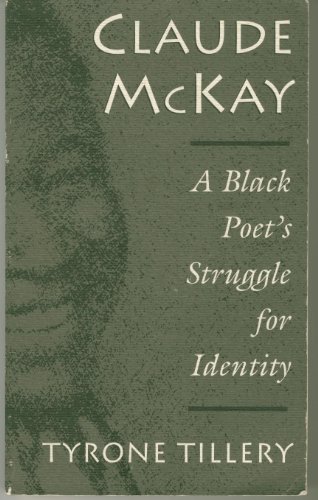 cover image Claude McKay: A Black Poet's Struggle for Identity
