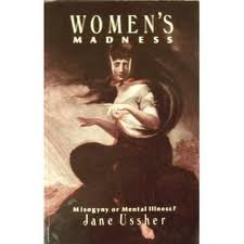 cover image Women's Madness: Misogyny or Mental Illness?
