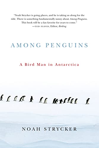 cover image Among Penguins: A Bird Man in Antarctica
