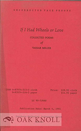cover image If I Had Wheels or Love: Collected Poems of Vassar Miller