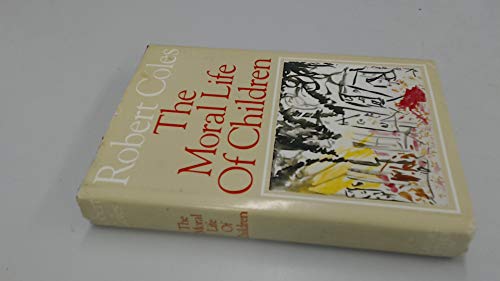 cover image The Moral Life of Children