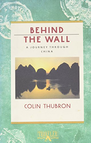 cover image Behind the Wall: A Journey Through China