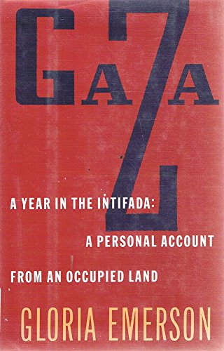 cover image Gaza: A Year in the Intifada: A Personal Account from an Occupied Land