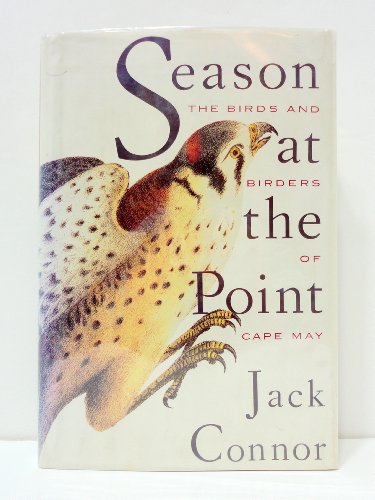 cover image Season at the Point: The Birds and Birders of Cape May