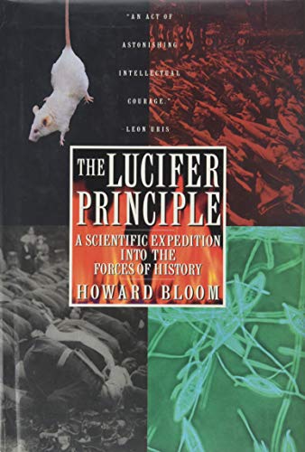 cover image The Lucifer Principle: A Scientific Expedition Into the Forces of History