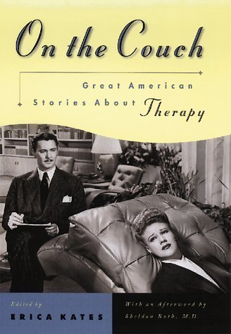 cover image On the Couch: Great American Stories about Therapy