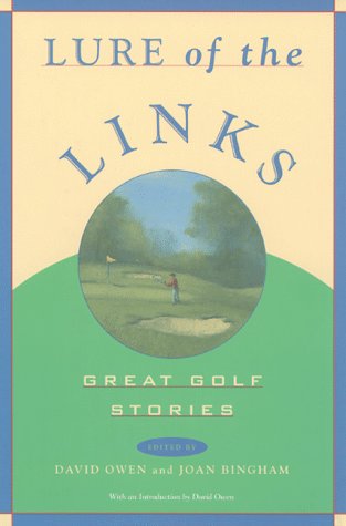 cover image The Lure of Golf: Great Writings on Golf