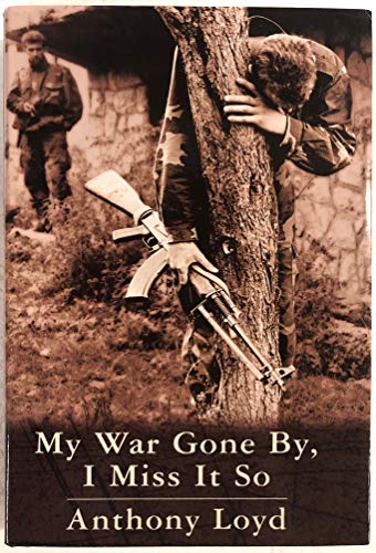 cover image My War Gone By, I Miss It So
