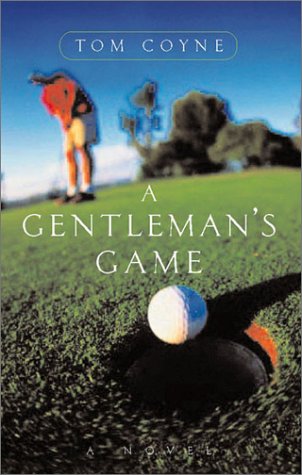 cover image A GENTLEMAN'S GAME