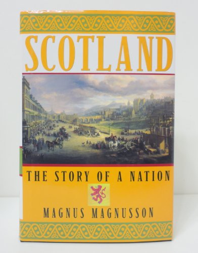 cover image SCOTLAND: The Story of a Nation