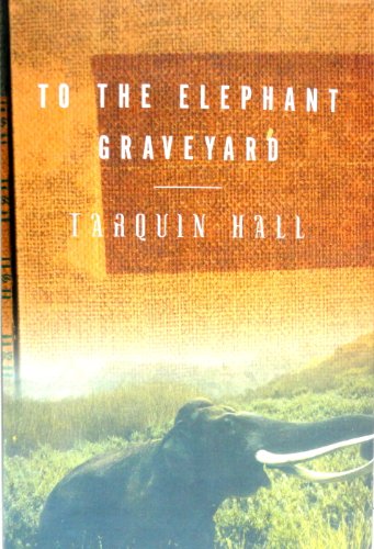 cover image To the Elephant Graveyard