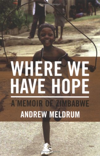 cover image Where We Have Hope: A Memoir of Zimbabwe