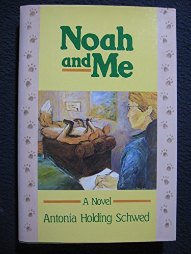 cover image Noah and Me
