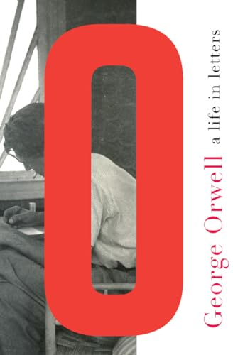 cover image George Orwell: A Life in Letters