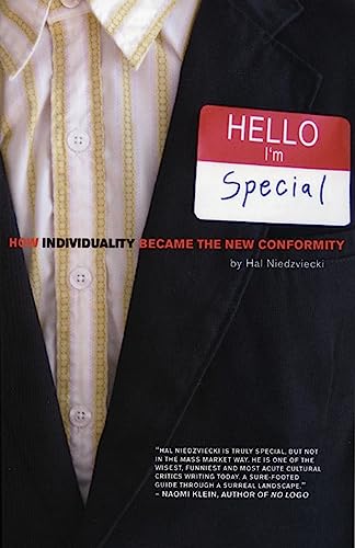 cover image Hello, I'm Special: How Individuality Became the New Conformity