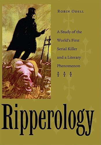 cover image Ripperology: A Study of the World's First Serial Killer and a Literary Phenomenon
