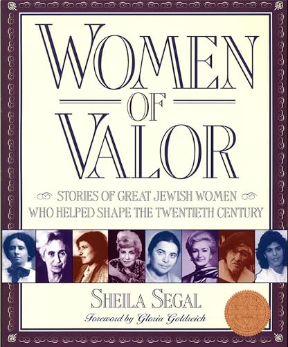 cover image Women of Valor: Stories of Great Jewish Women Who Helped Shape the Twentieth Century
