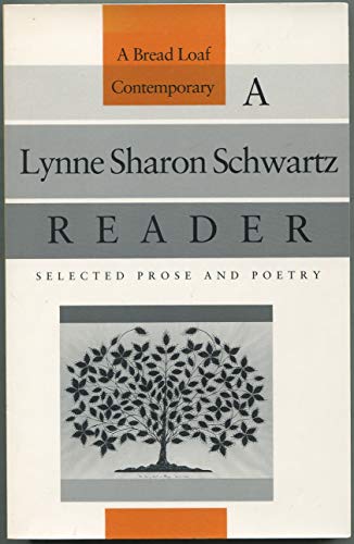 cover image A Lynne Sharon Schwartz Reader: Selected Prose and Poetry