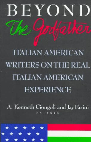 cover image Beyond the Godfather: Italian American Writers on the Real Italian American Experience