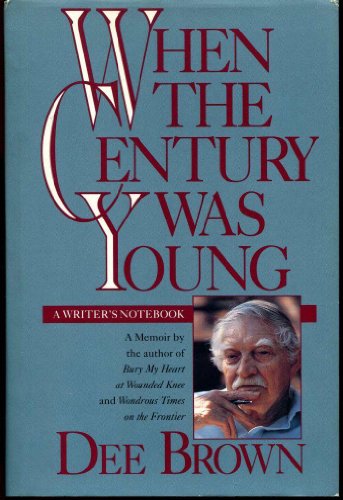 cover image When the Century Was Young