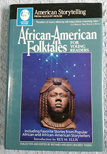 cover image African-American Folktales for Young Readers: Including Favorite Stories from African and African-American Storytellers