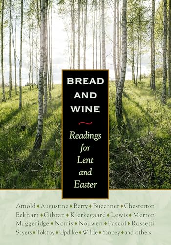 cover image BREAD AND WINE: Readings for Lent and Easter