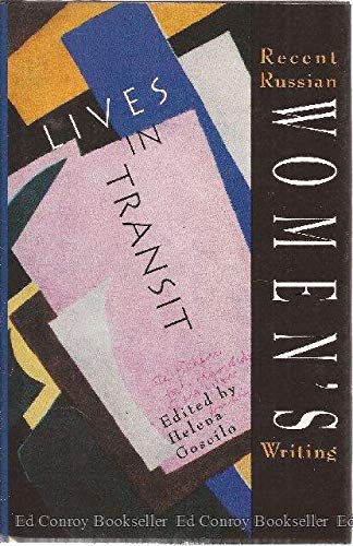 cover image Lives in Transit: A Collection of Recent Russian Women's Writing