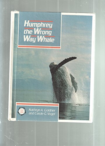 cover image Humphrey, the Wrong Way Whale