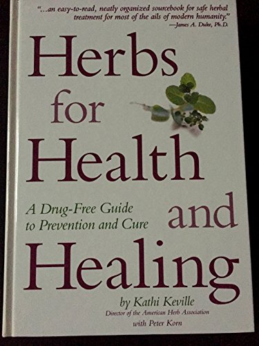cover image Herbs for Health and Healing: A Drug-Free Guide to Prevention and Care