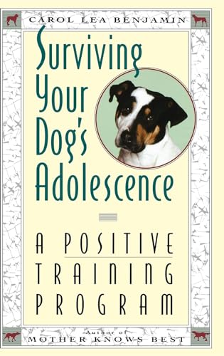 cover image Surviving Your Dog's Adolescence: A Positive Training Program