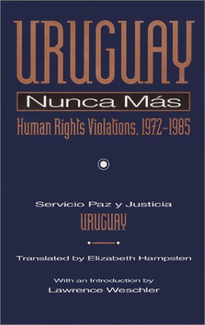 cover image Uruguay Nunca Mas: Human Rights Violations, 1972-1985